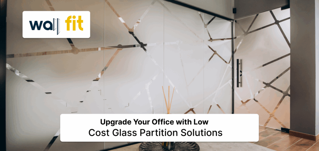 Low Cost Glass Partition Solutions